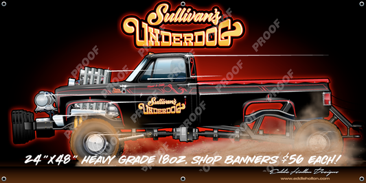 48X24 Shop Banner Sullivan's Underdog